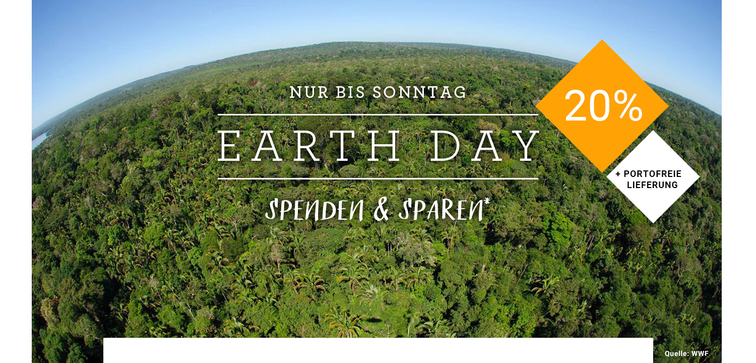 EARTHDAY 2017 - Spenden & Sparen EARTHDAY 2017 - Spenden & Sparen