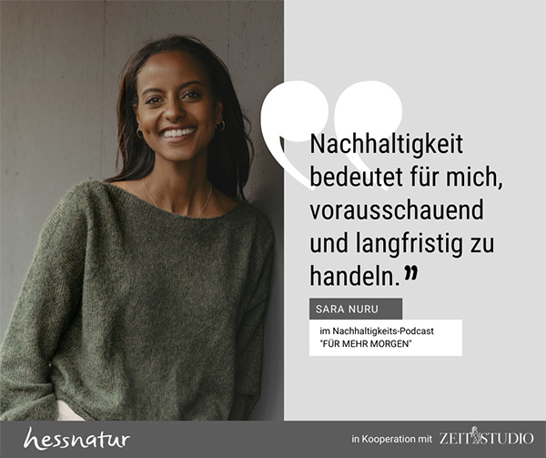 hessnatur_Podcast_Sara-Nuru_Zitat